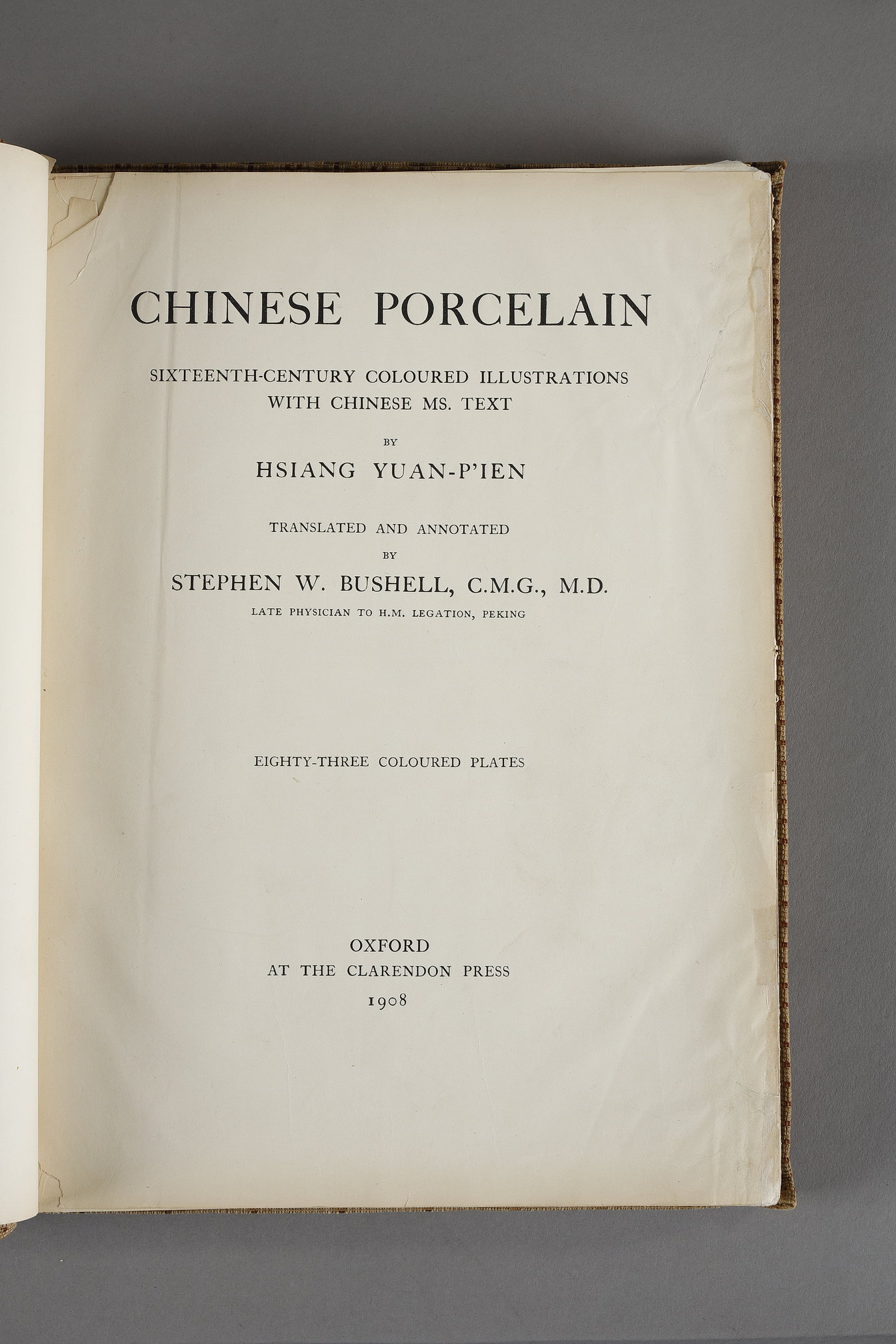 Works of Art : Very rare book with 83 colour illustrations and Chinese texts.
"Chinese porcelain par Hsiang P'ien . Annotated and translated by Stephen W Bushell Oxford 1908
dim 33x26x4cm